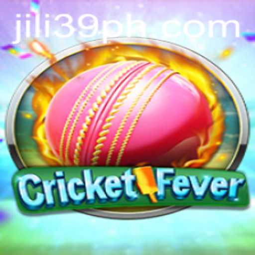 CricketFever: The Ultimate Gaming Experience with Jili39